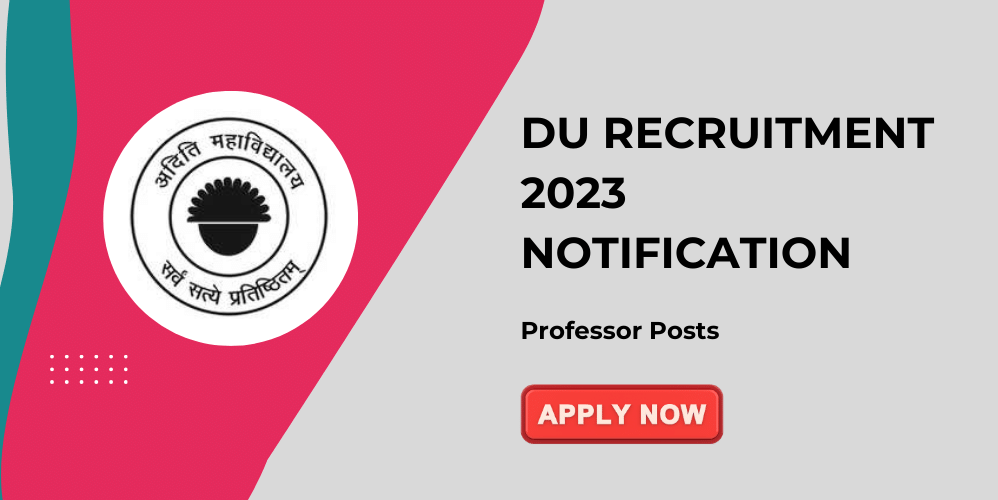 DU Recruitment 2023 Notification