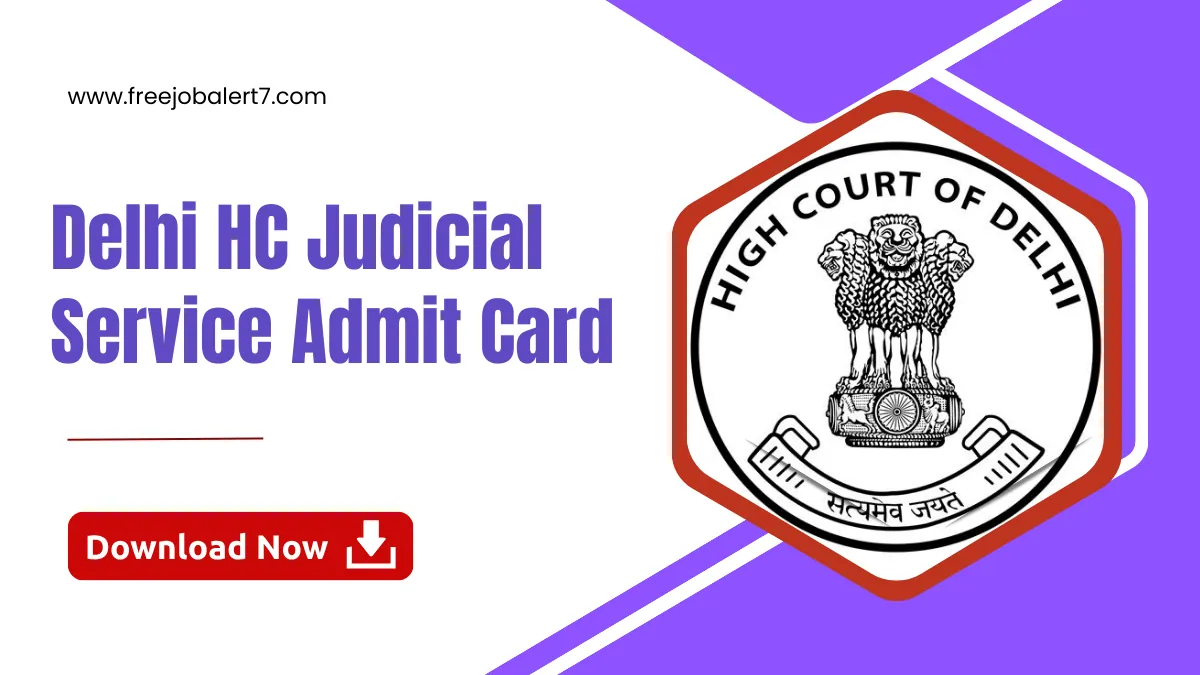 Delhi HC Judicial Service Admit Card