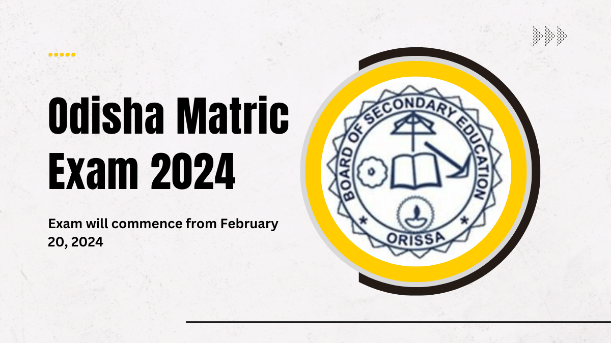 Odisha Matric Exam 2024