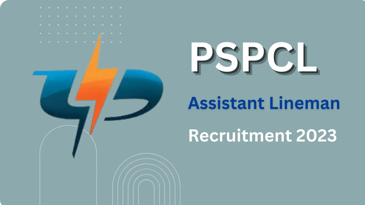 PSPCL Assistant Lineman Recruitment 2023