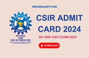 CSIR ADMIT CARD 2024