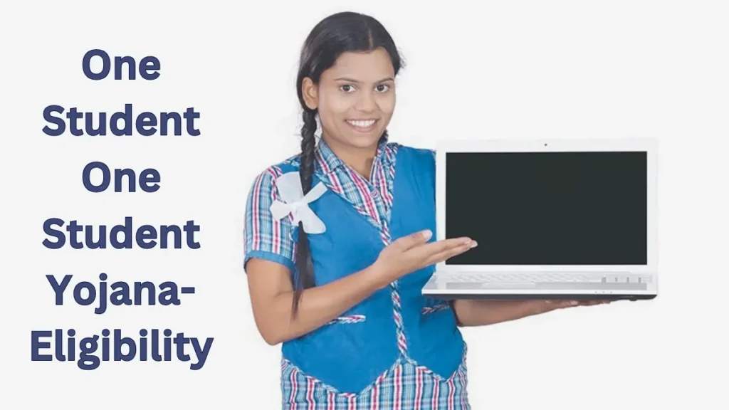 One Student One Laptop Yojana Eligibility